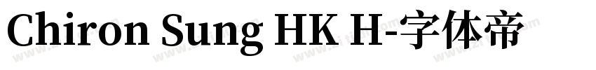 Chiron Sung HK H字体转换